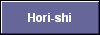  Hori-shi 