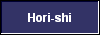  Hori-shi 